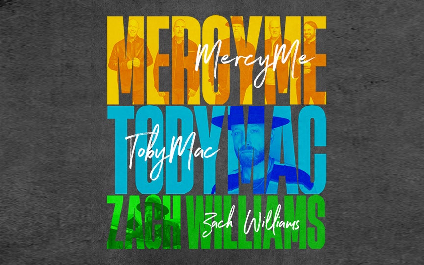 MercyMe, TobyMac & Zach Williams